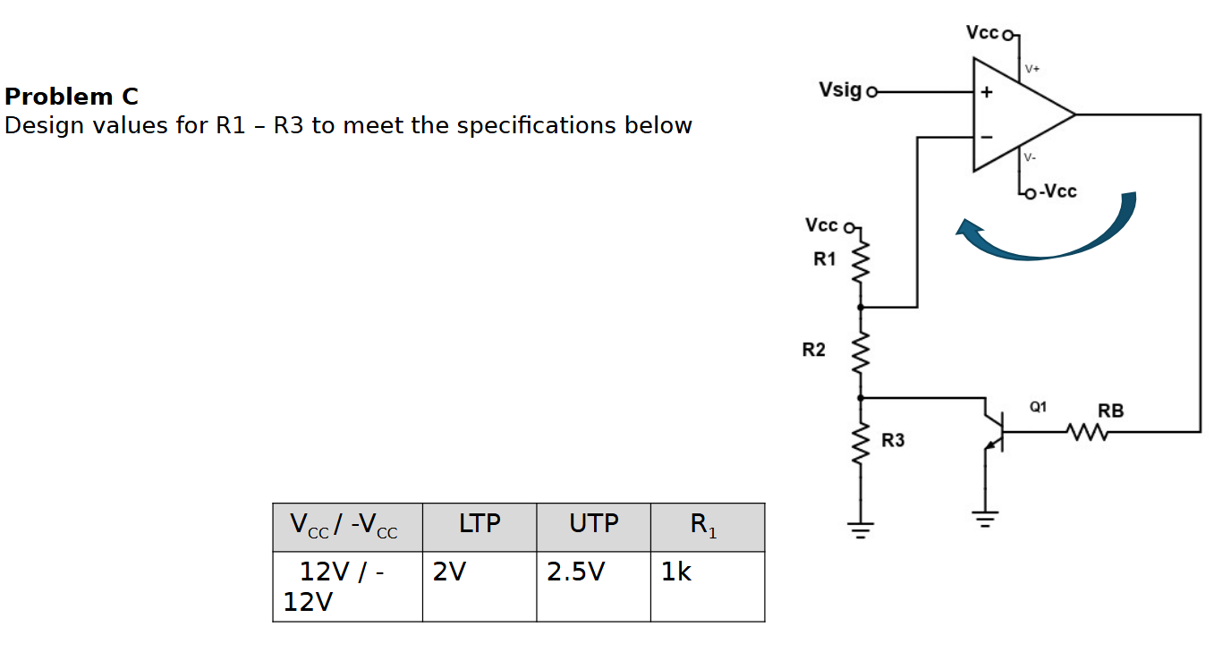 Problem C Design values for R 1 - R 3 to meet the