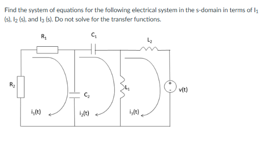 Find the system of equations for the following