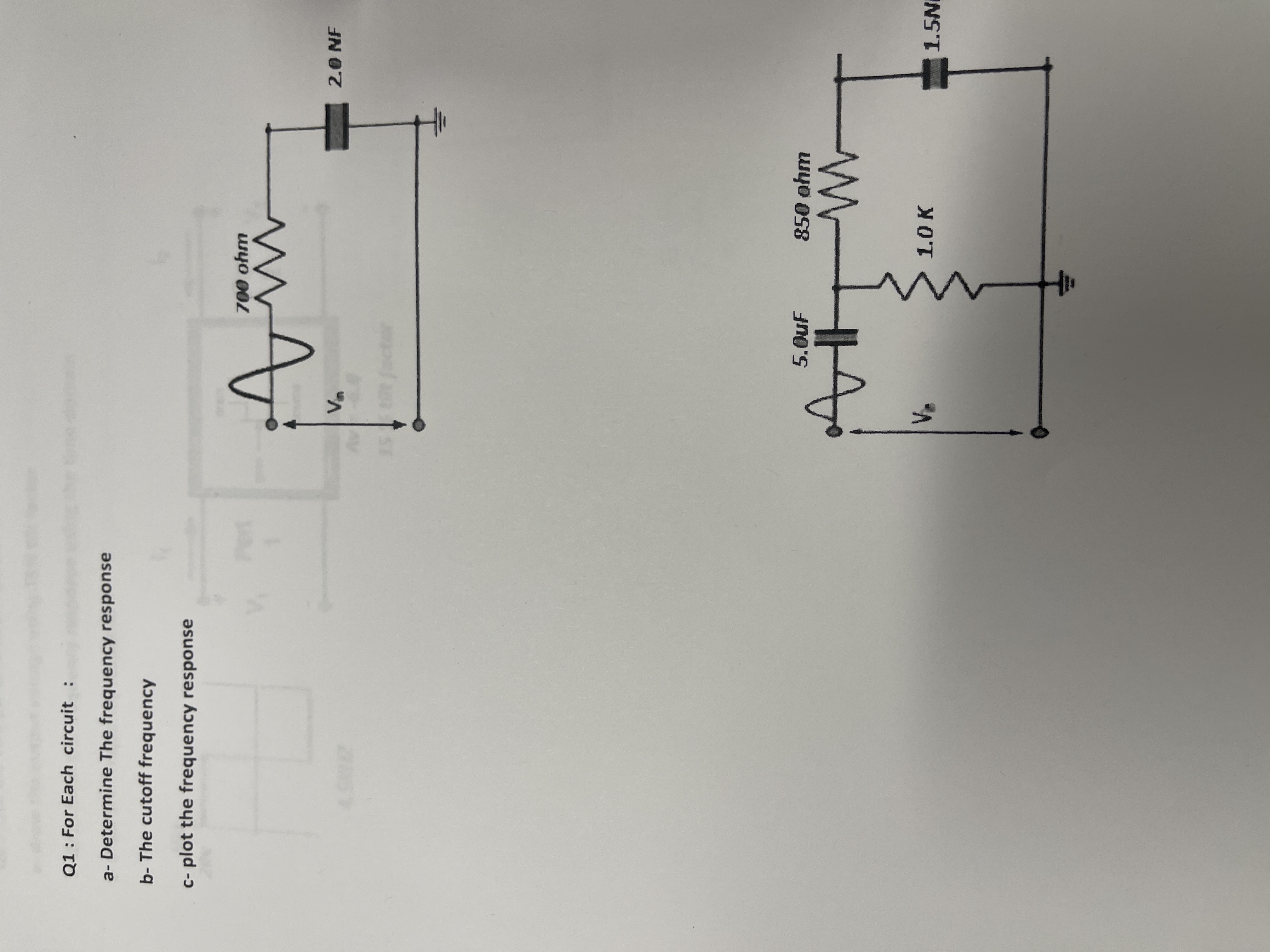 Q 1 : For Each circuit : a - Determine The