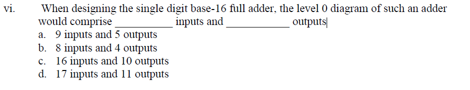 vi . When designing the single digit base - 1 6