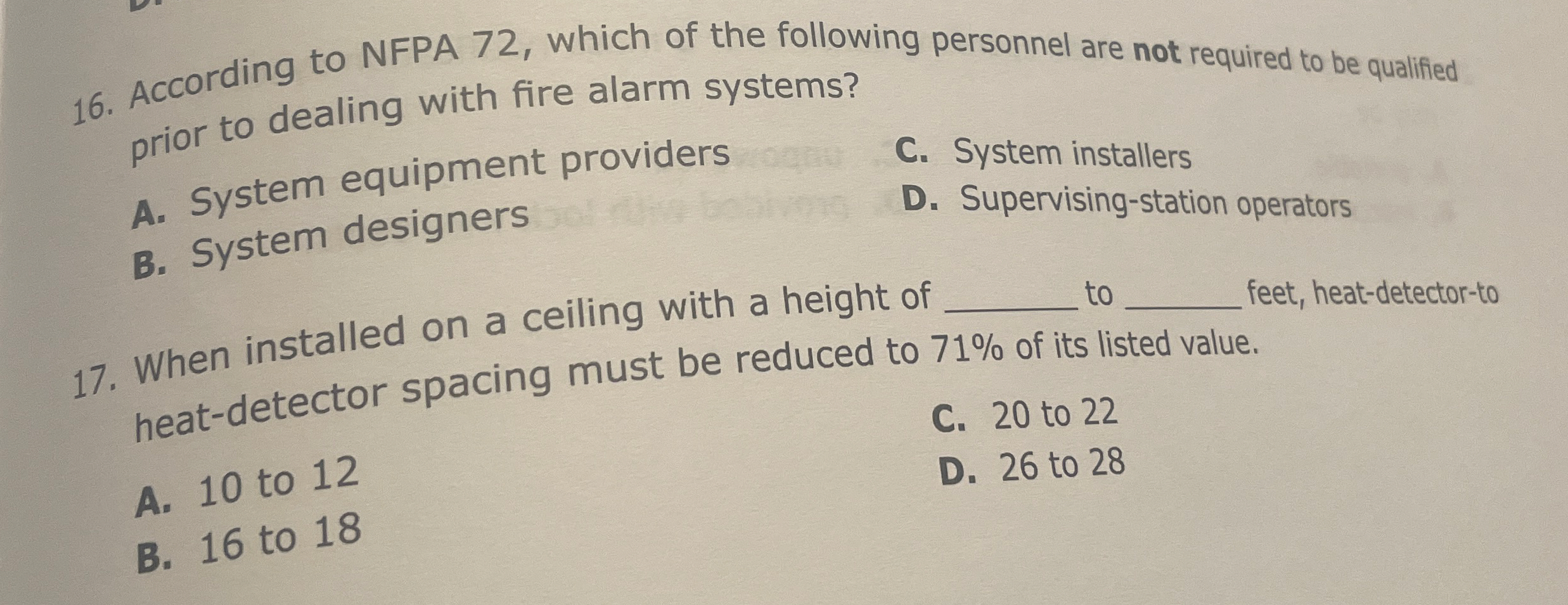 According to NFPA 7 2 , which of the following