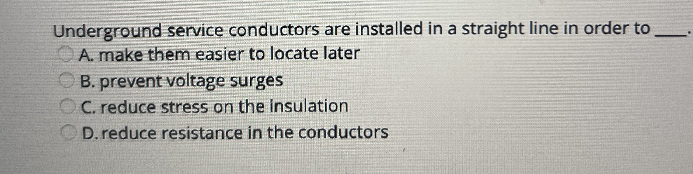 Underground service conductors are installed in a