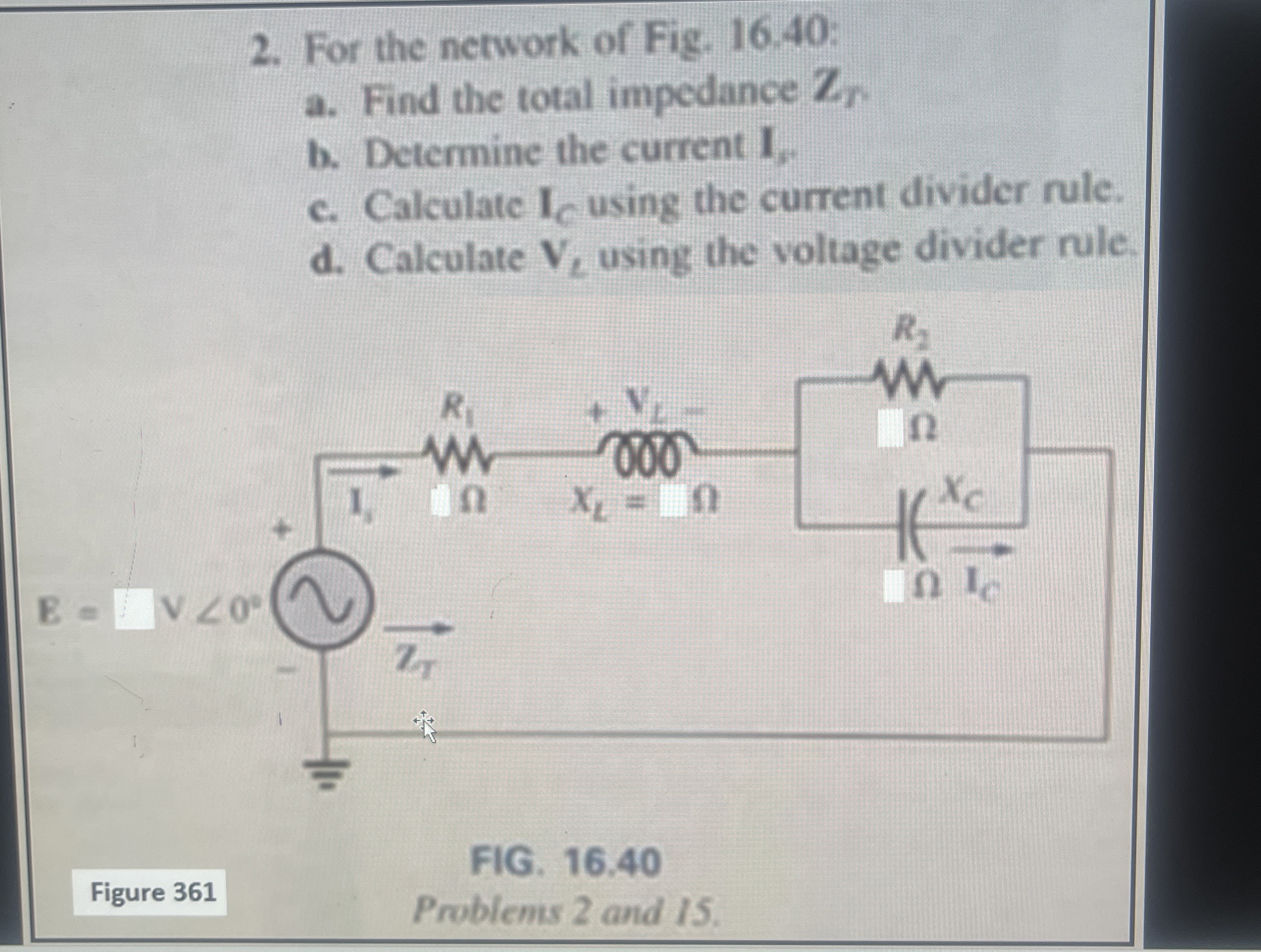 For the network of Fig. 1 6 . 4 0 : a . Find the