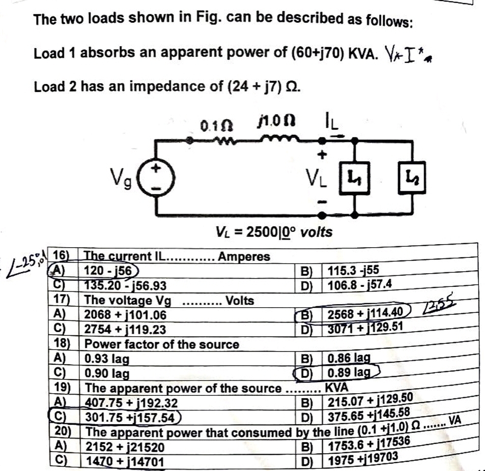 answer all parts with explanations The two loads