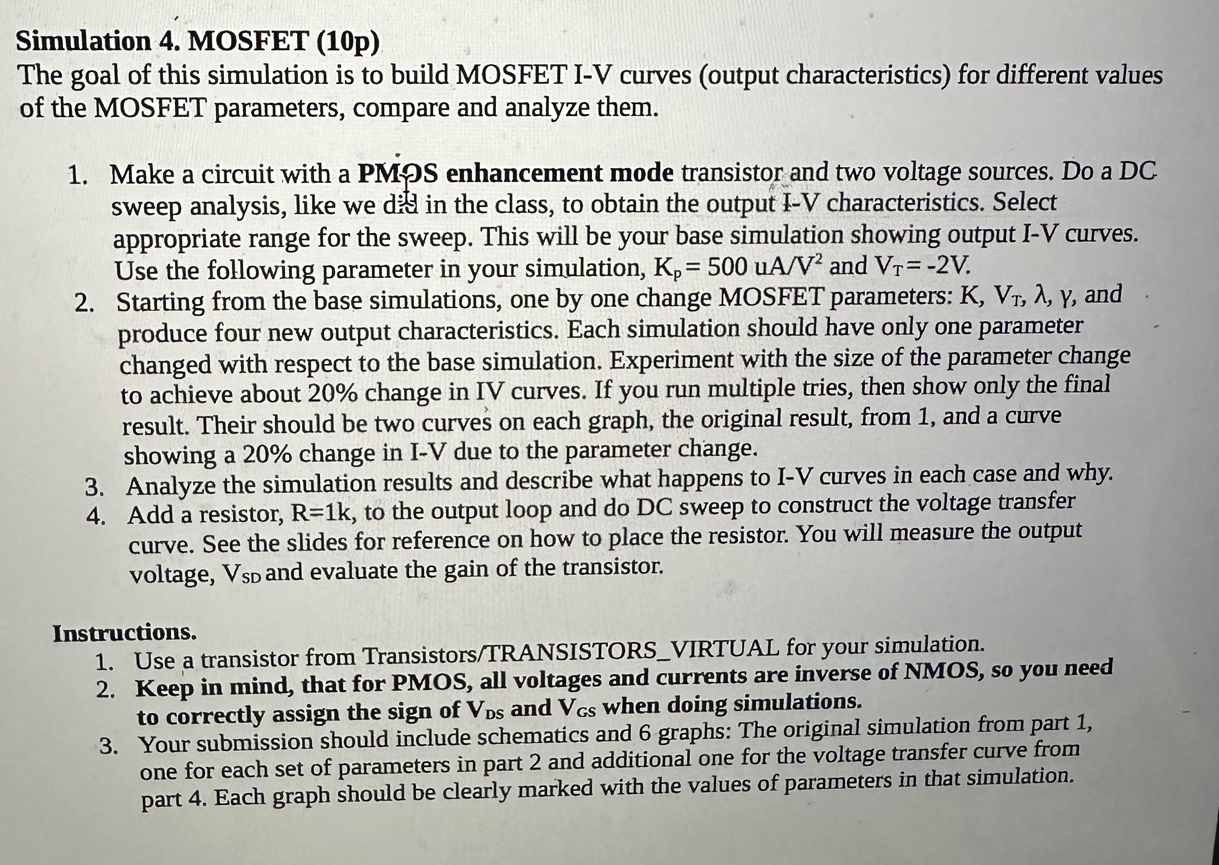 Simulation 4 . MOSFET ( 1 0 p ) The goal of this