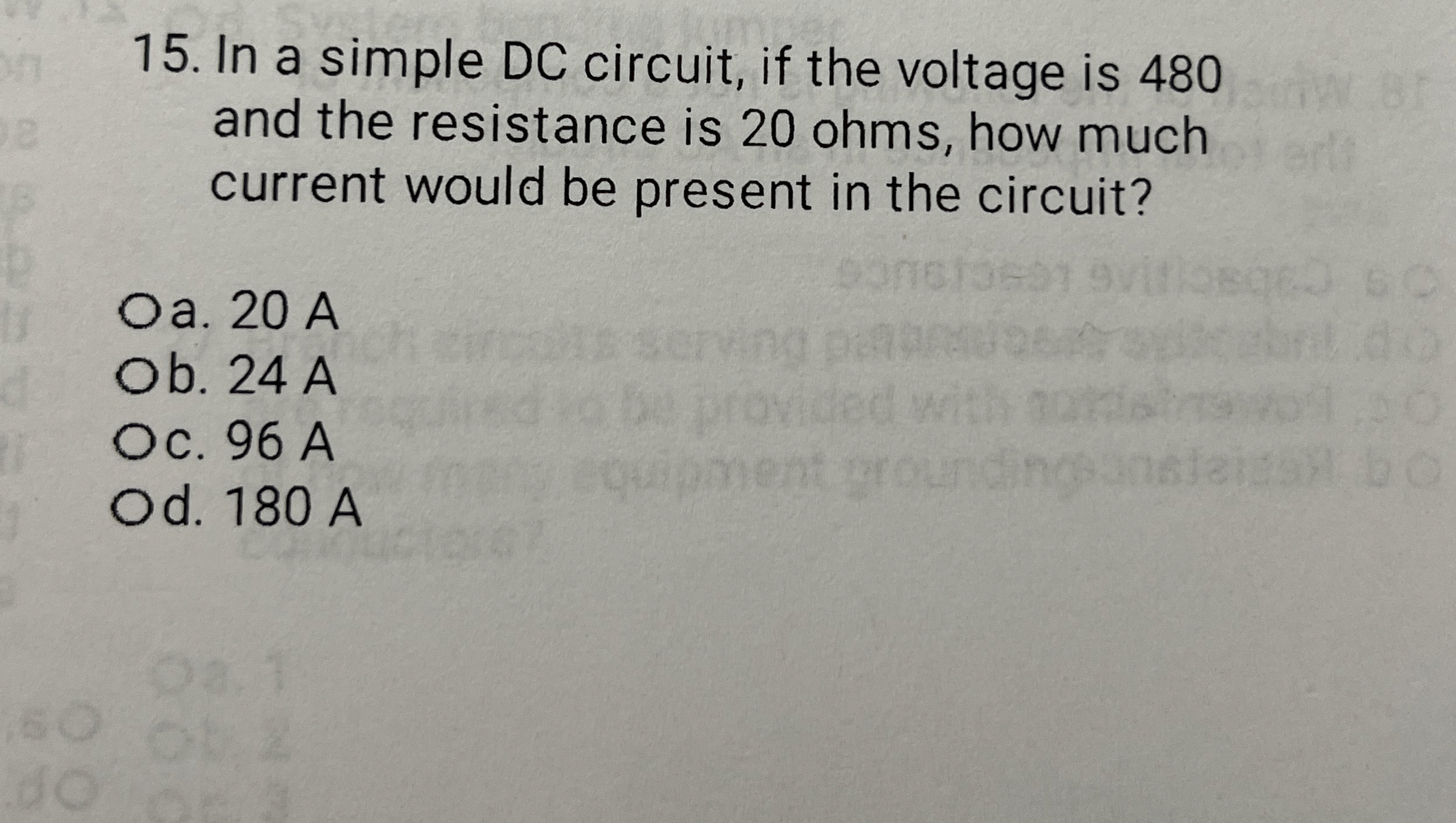 In a simple DC circuit, if the voltage is 4 8 0