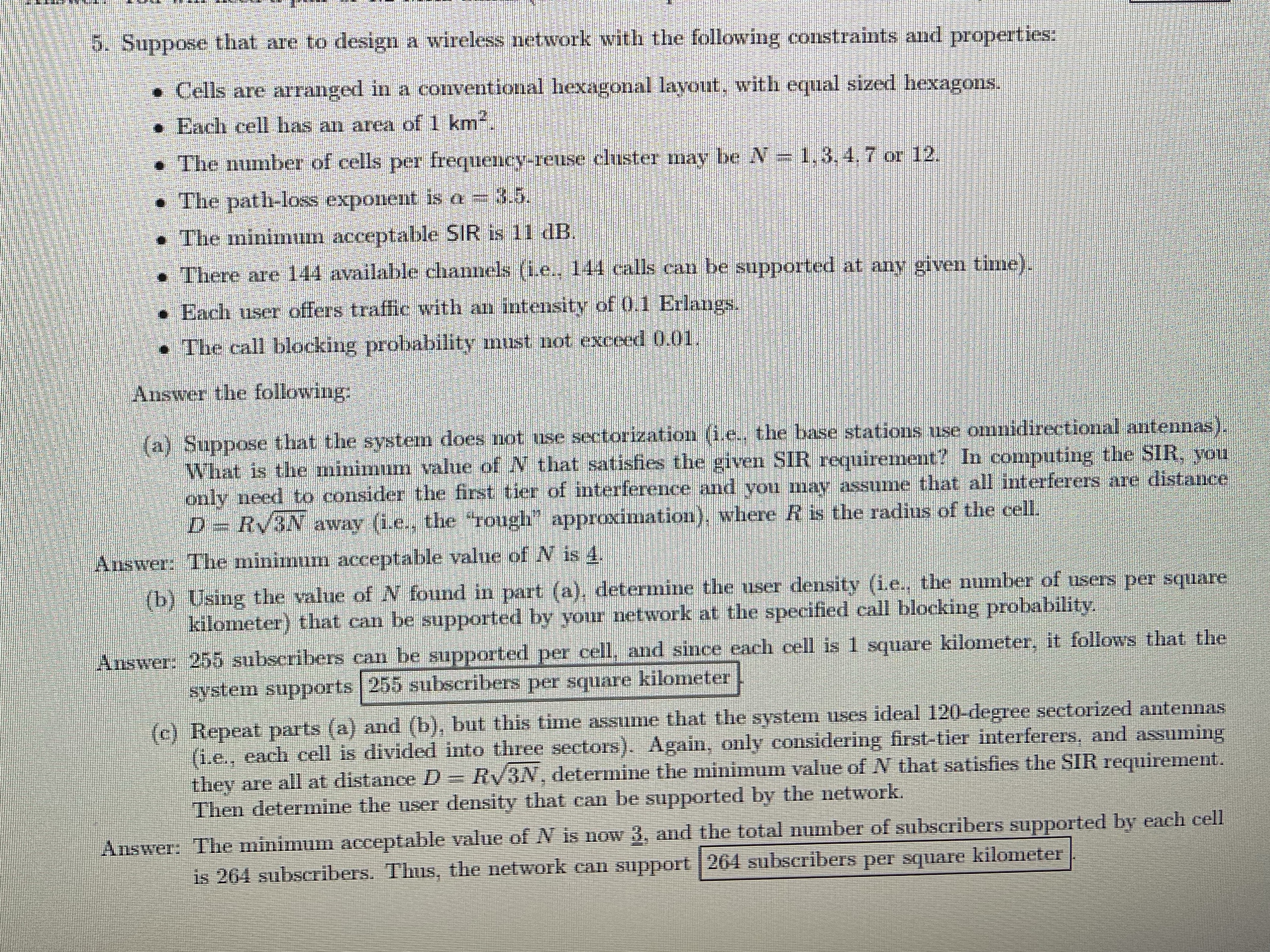 Suppose that are to design a wireless network