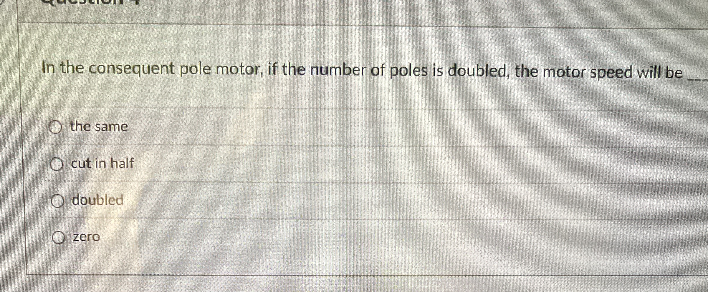 In the consequent pole motor, if the number of