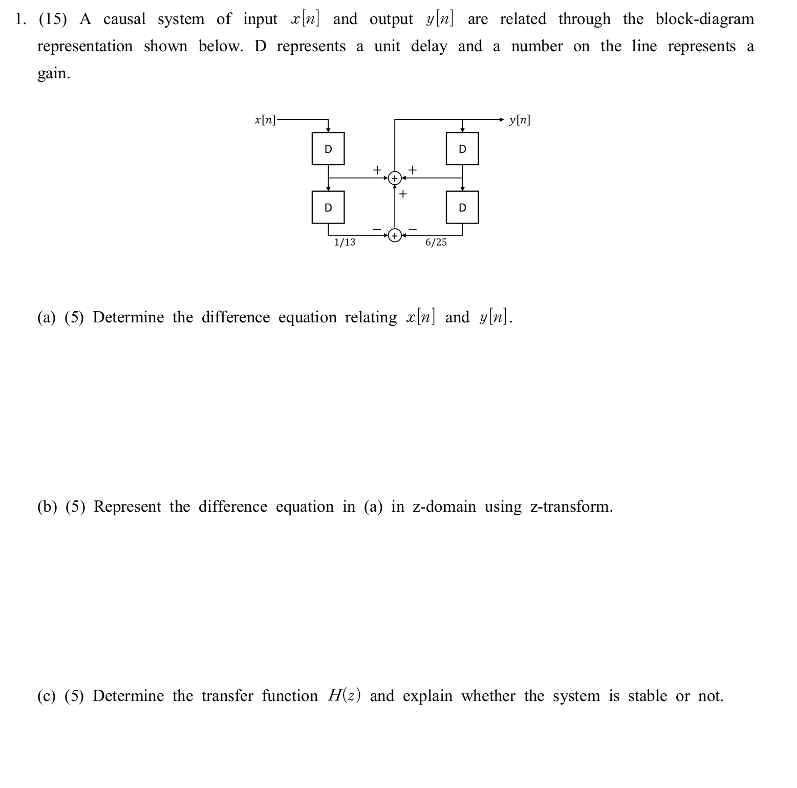 ( do not use AI ) : A causal system of input x [
