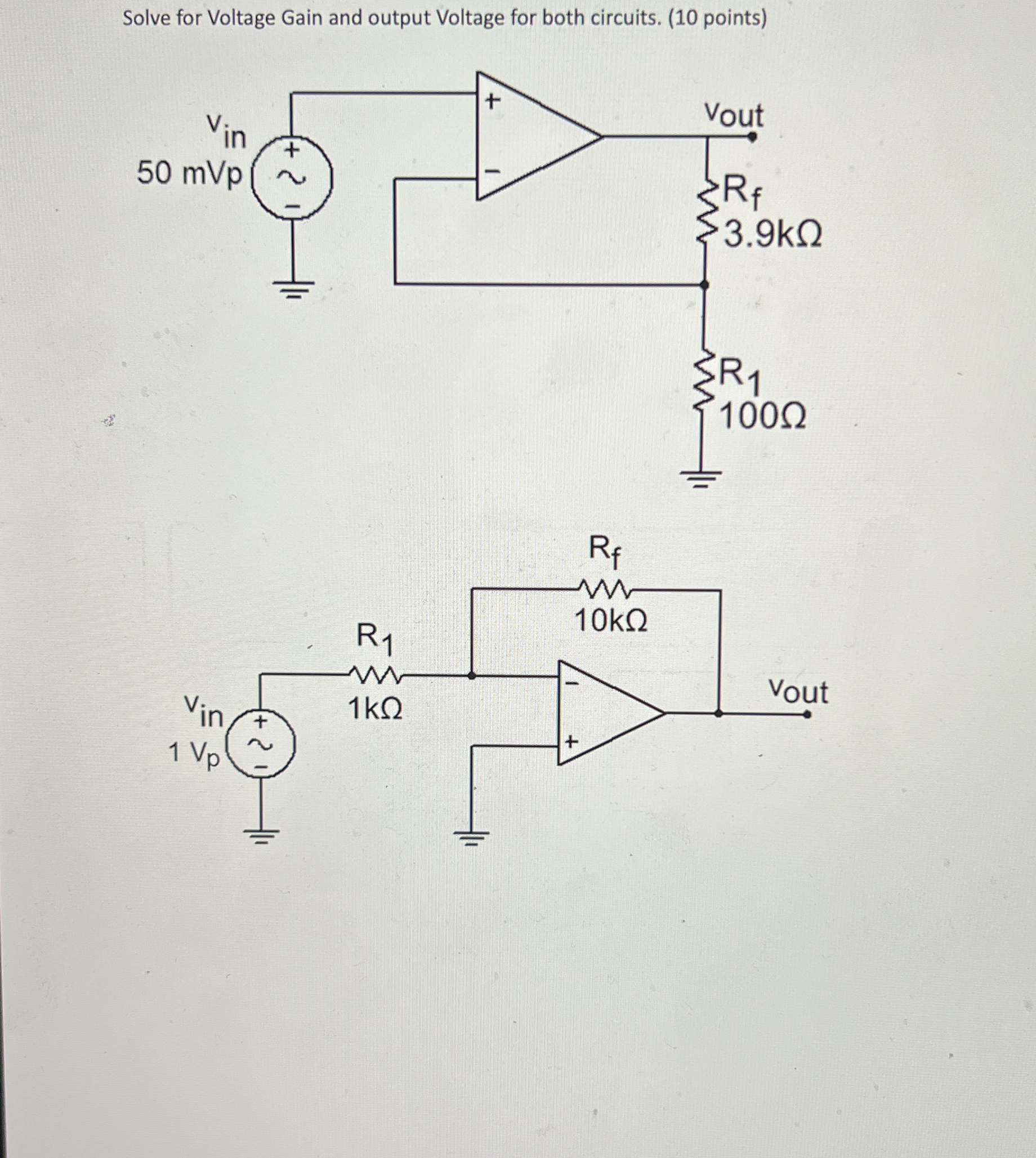 Solve for Voltage Gain and output Voltage for