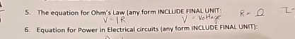 The equation for Ohm's Law ( any form INCLUDE