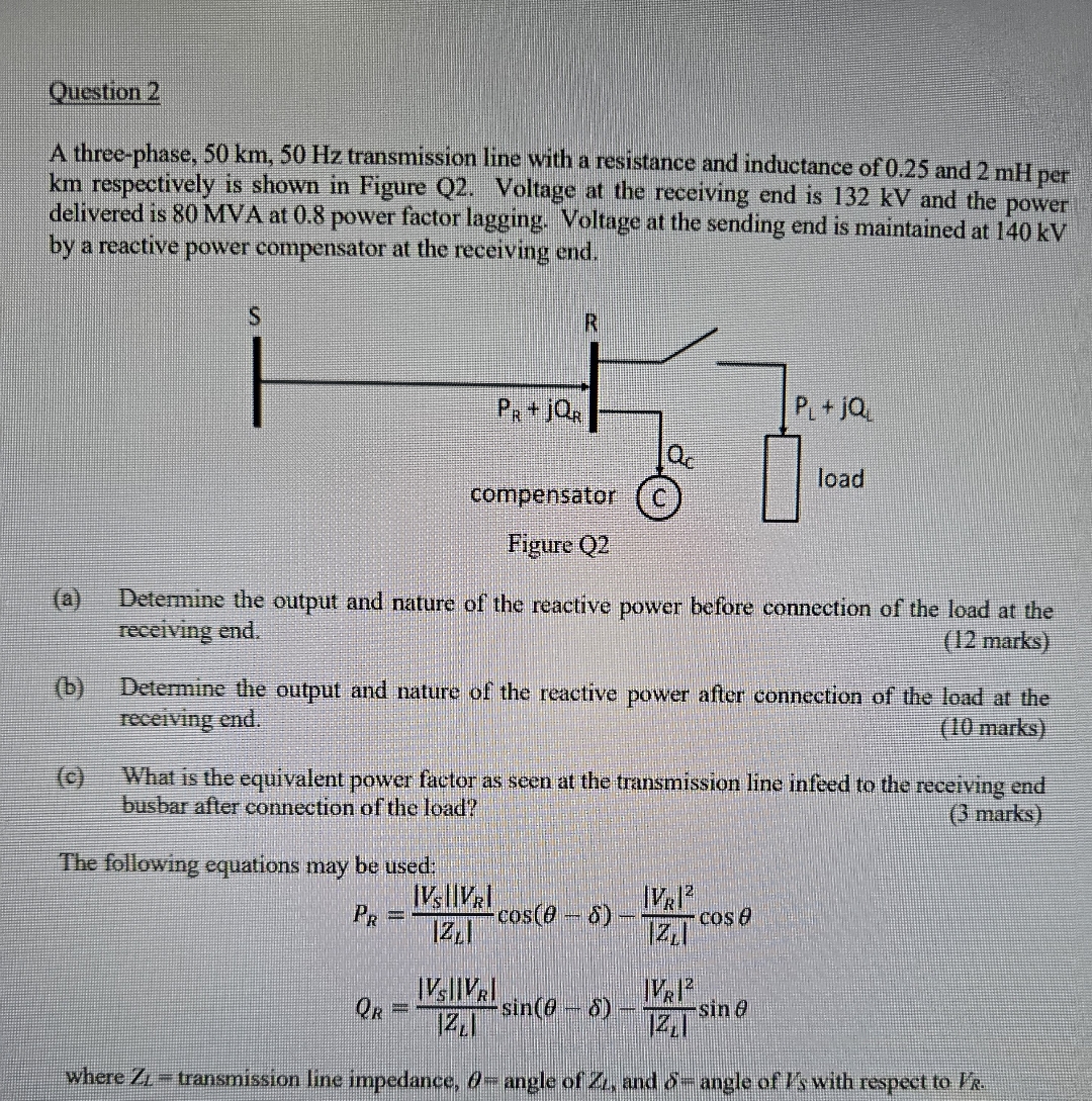 Question 2 A three - phase, 5 0 k m , 5 0 H z