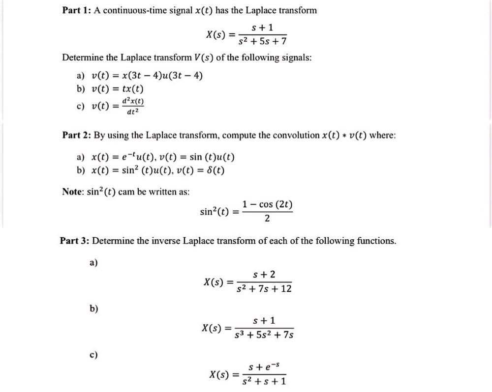 Part 1 : A continuous - time signal x ( t ) has