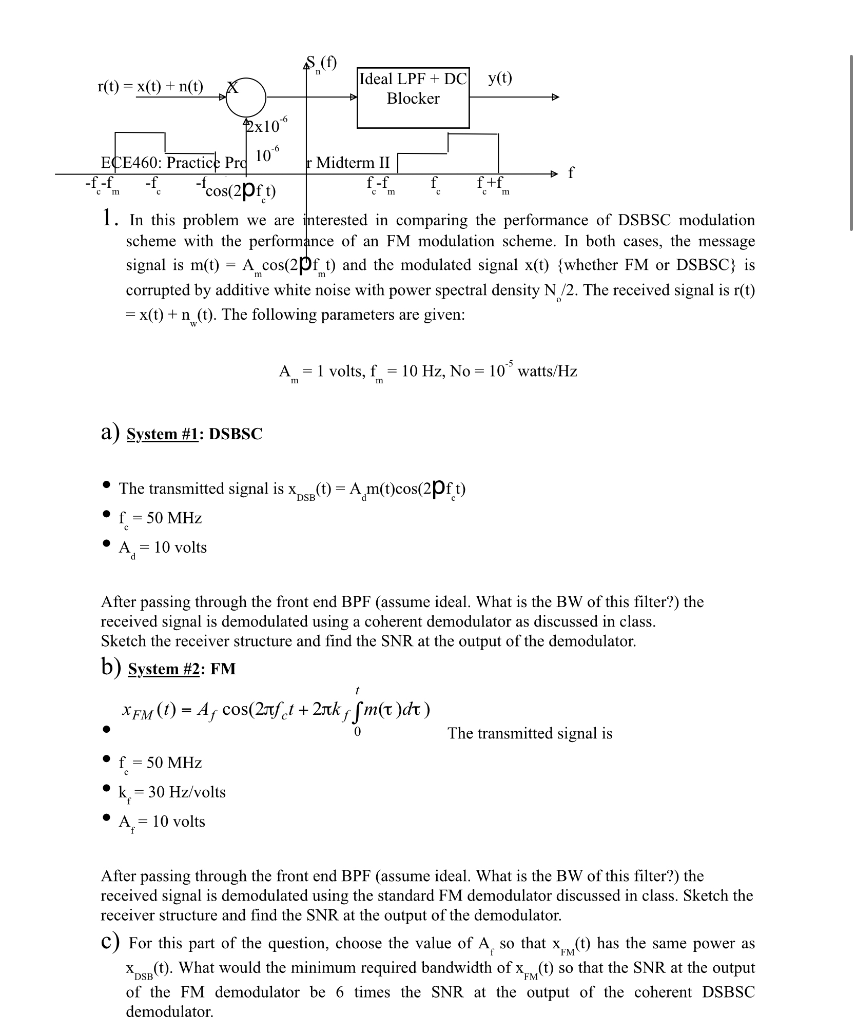 In this problem we are interested in comparing