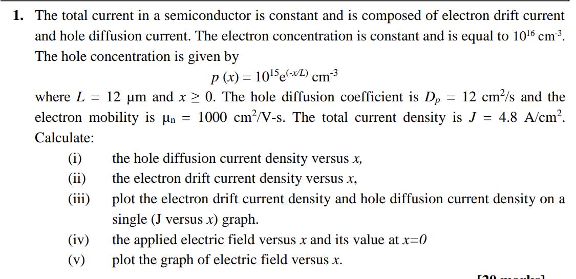 The total current in a semiconductor is constant