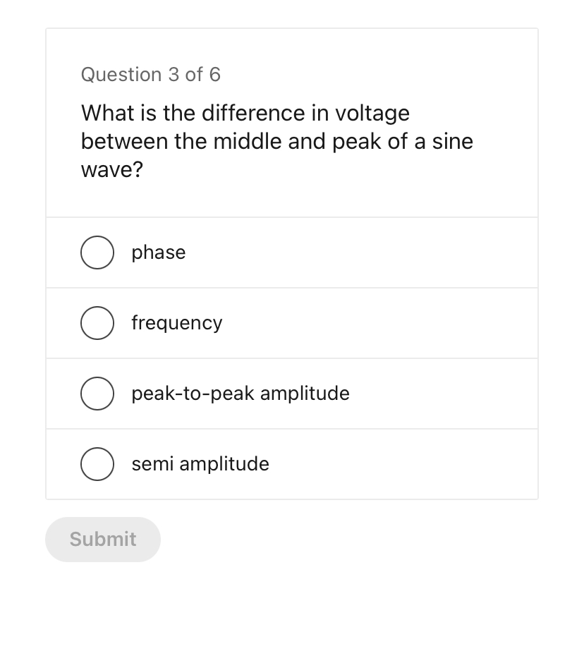 Question 3 of 6 What is the difference in voltage