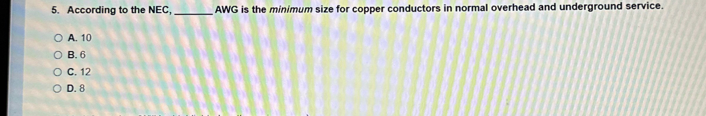 According to the NEC, AWG is the minimum size for