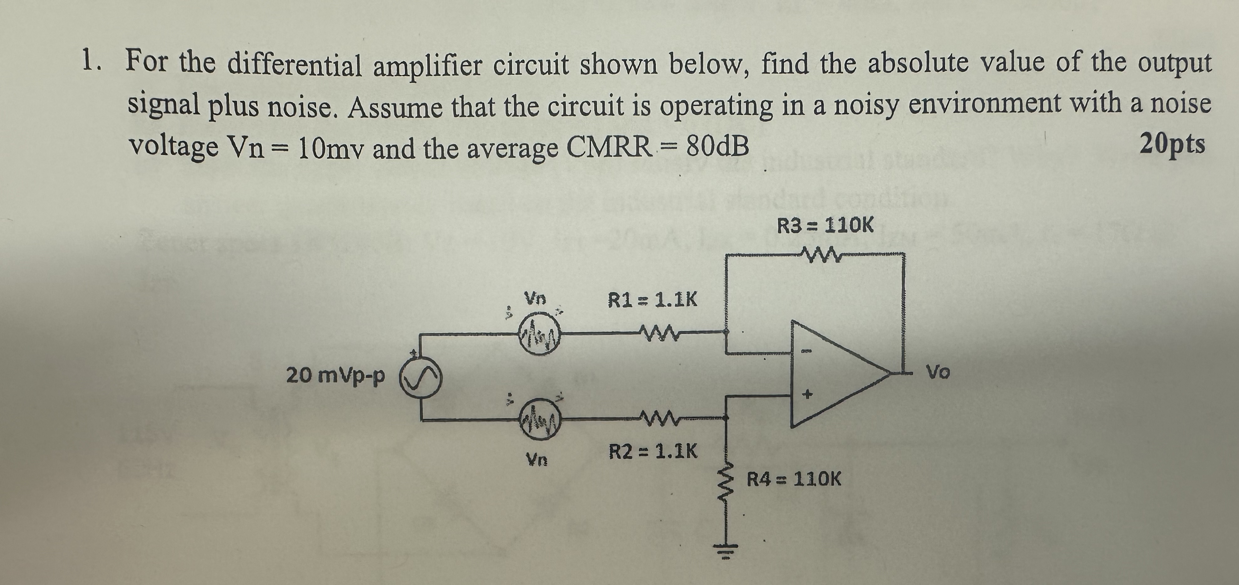 For the differential amplifier circuit shown
