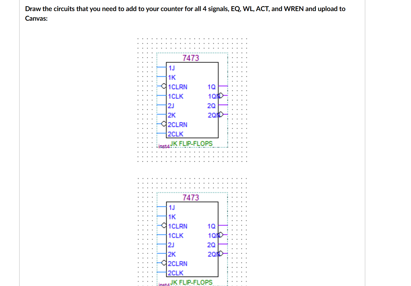Draw the circuits that you need to add to your