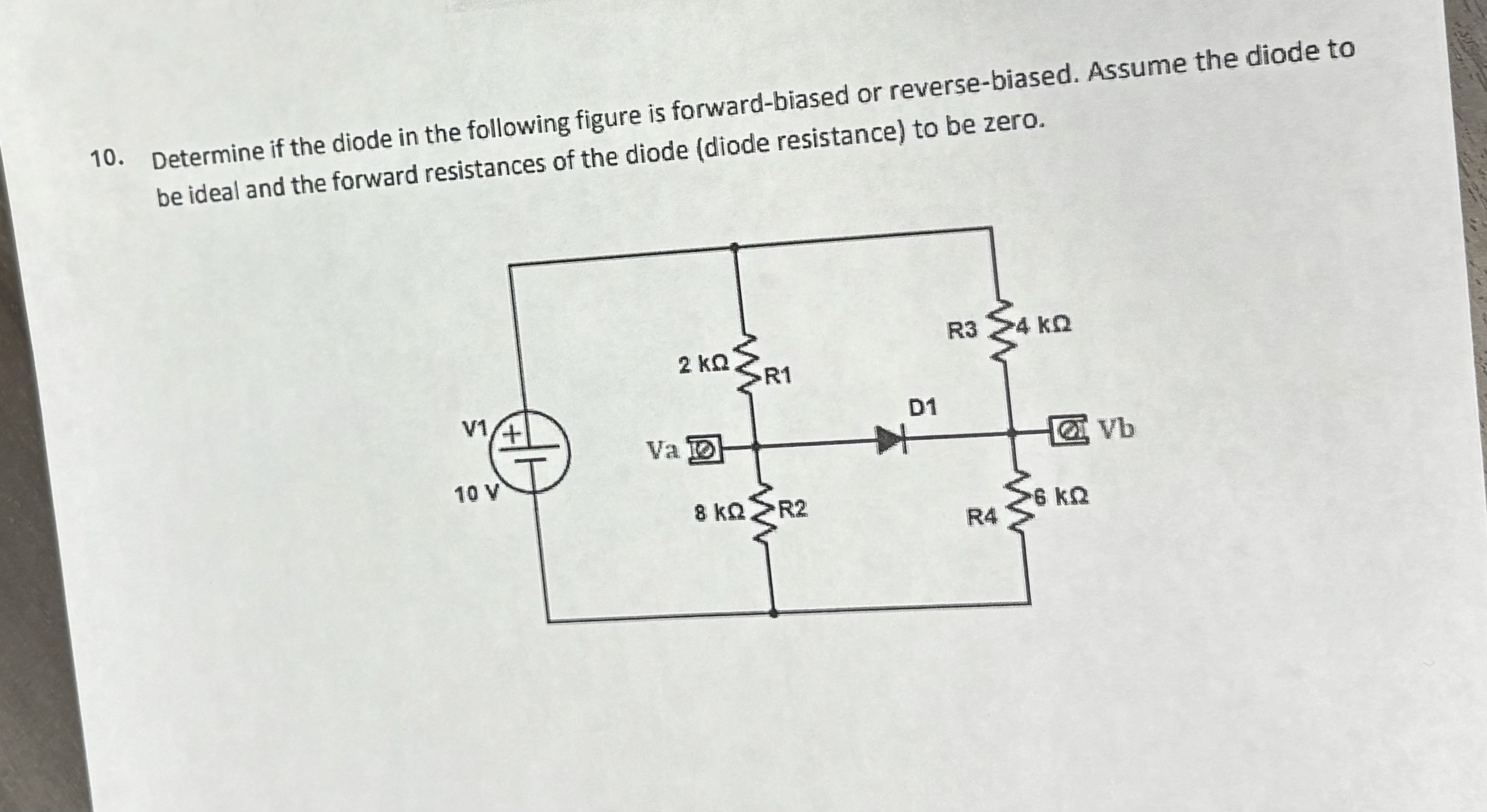 Determine if the diode in the following figure is