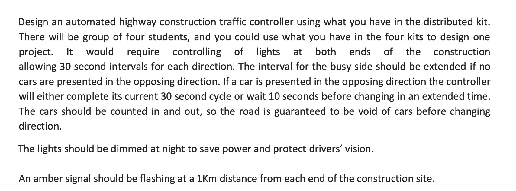 Design an automated highway construction traffic