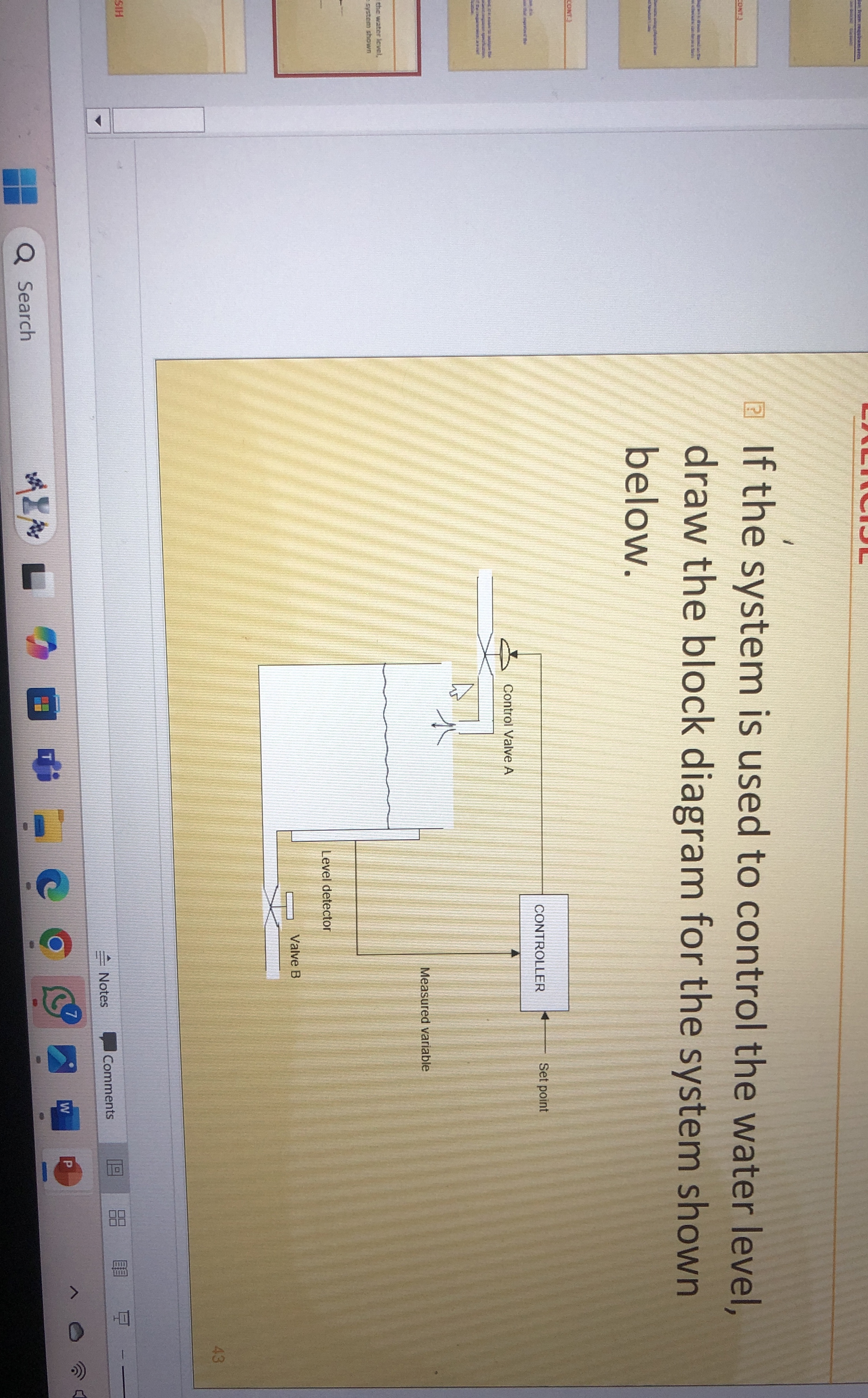 If the system is used to control the water level,