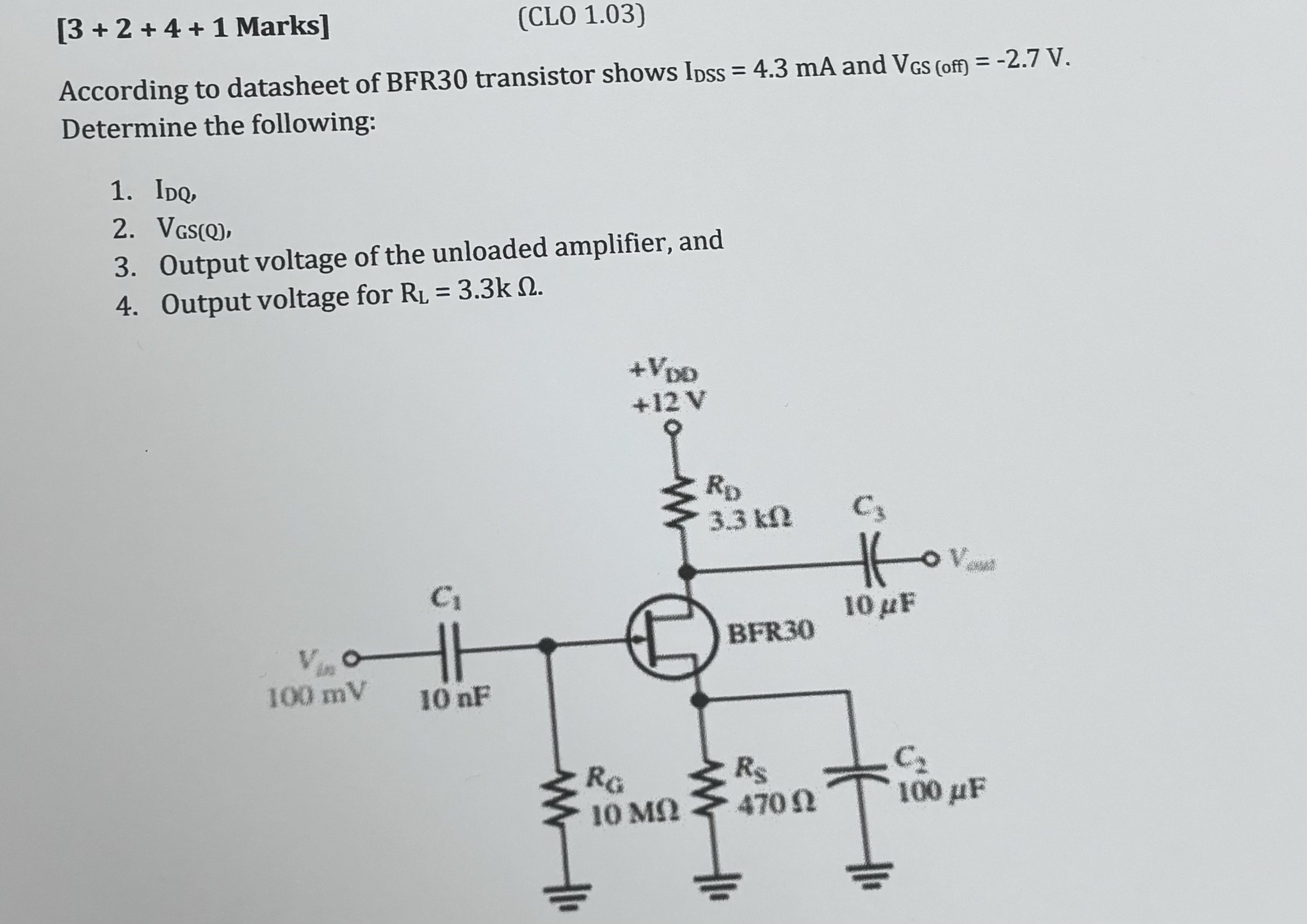 [ 3 + 2 + 4 + 1 Marks ] ( CLO 1 . 0 3 ) According