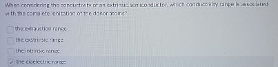 When considering the conductivity of an extrinsic