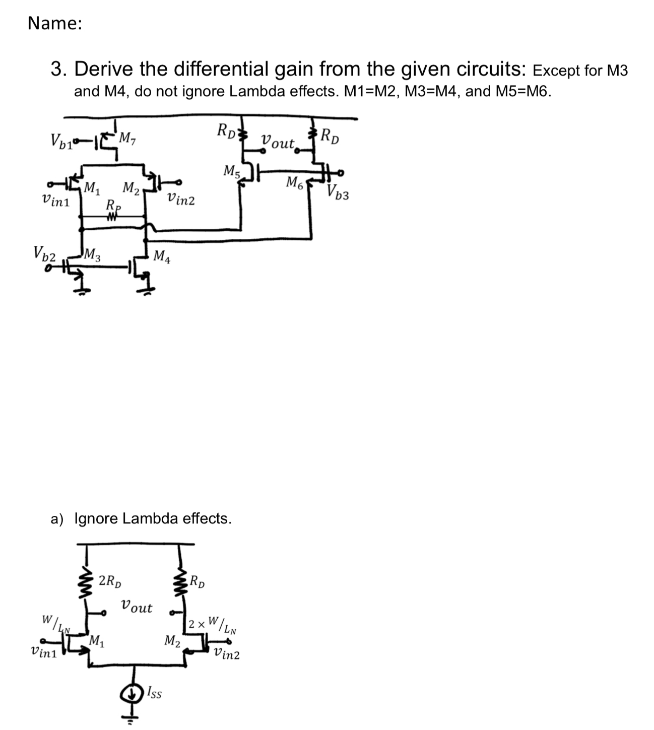 Name: 3 . Derive the differential gain from the