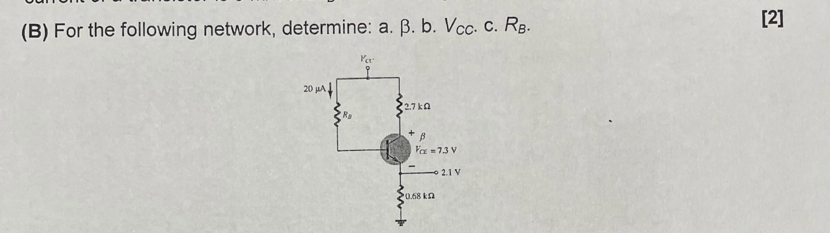 ( B ) For the following network, determine: a . .