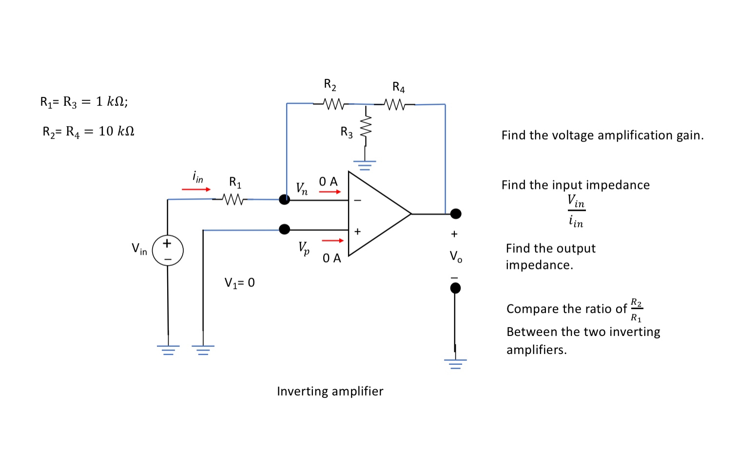 R 1 = R 3 = 1 k s R 2 = R 4 = 1 0 Find the