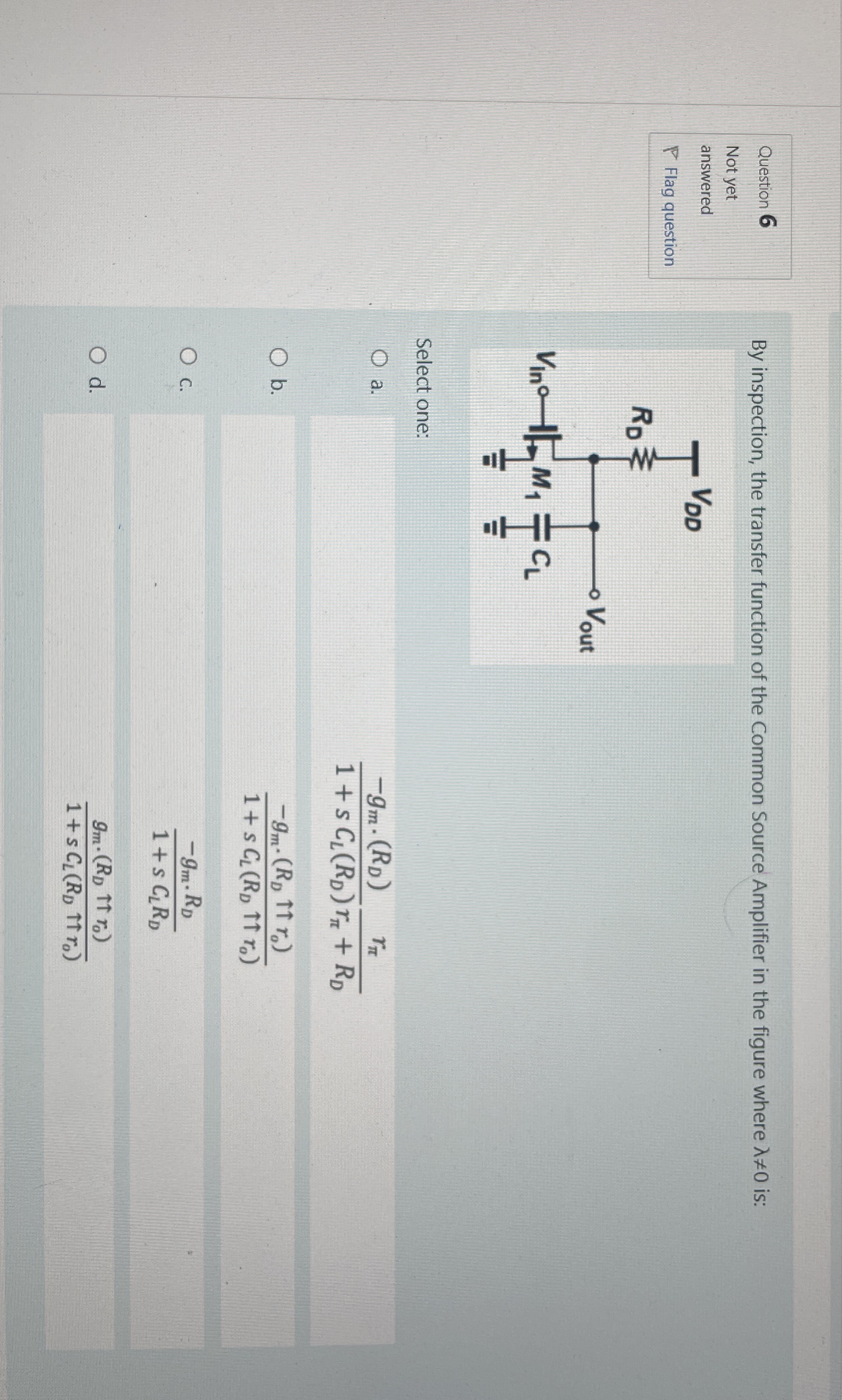 Question 6 By inspection, the transfer function