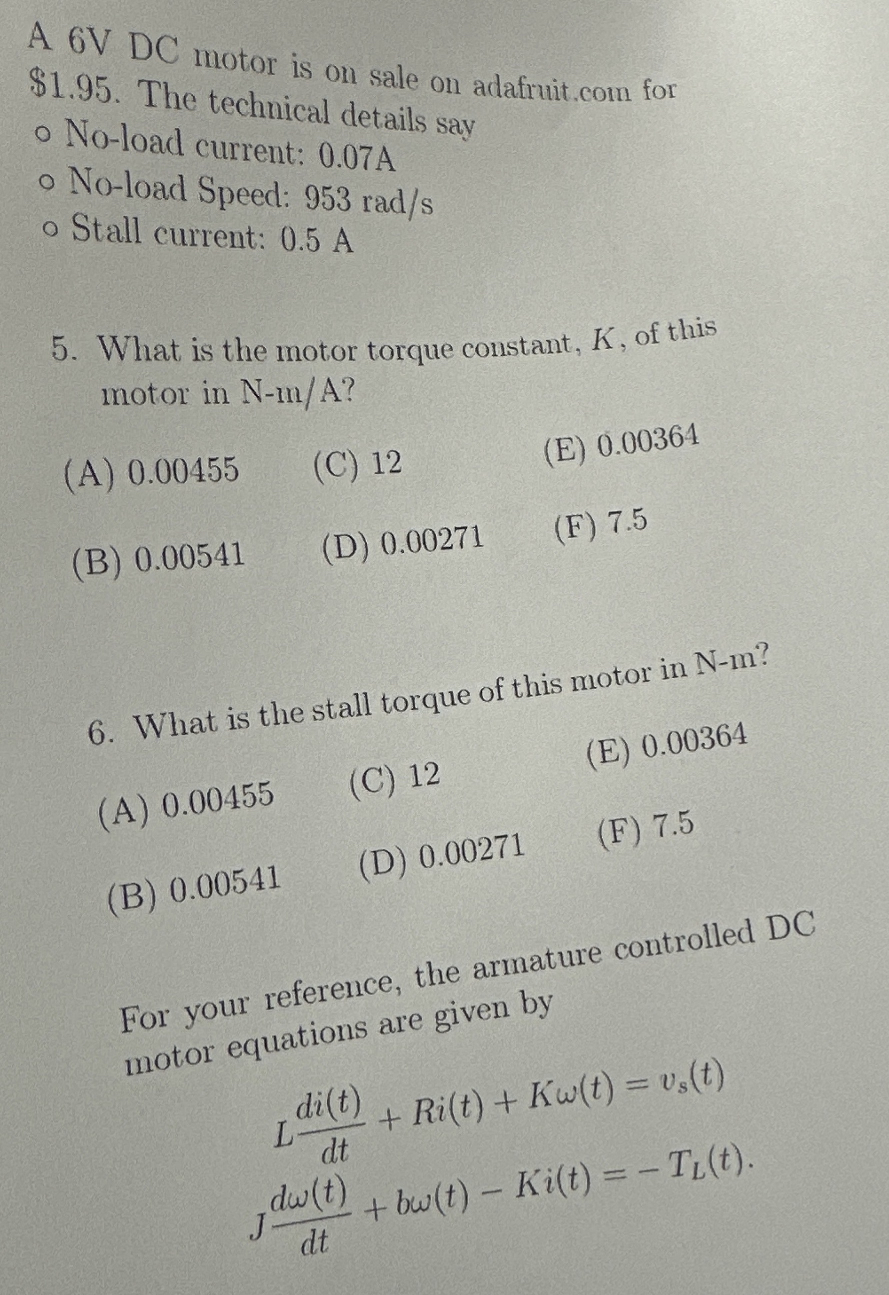 A 6 V DC motor is on sale on adafruit.com for $ 1