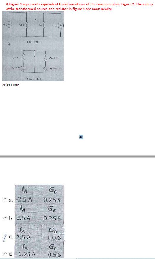 8 . Figure 1 represents equivalent