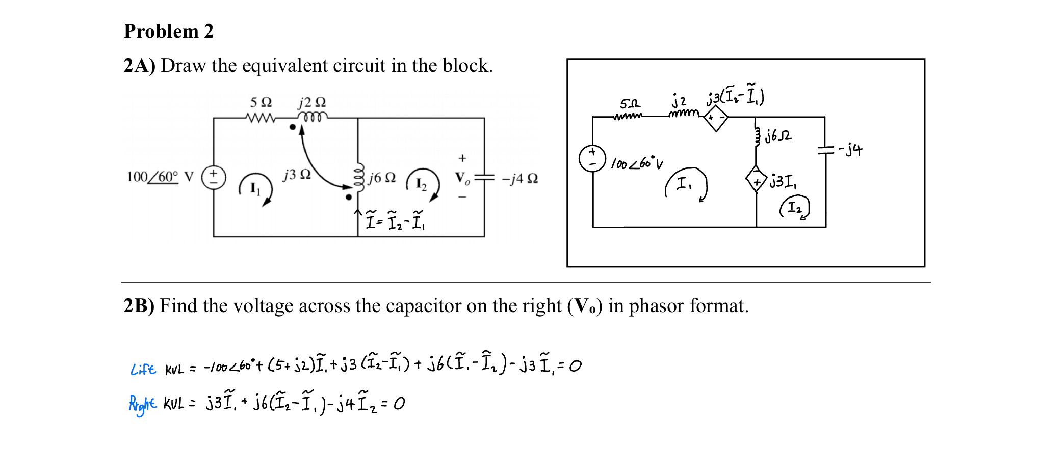 Problem 2 2 A ) Draw the equivalent circuit in