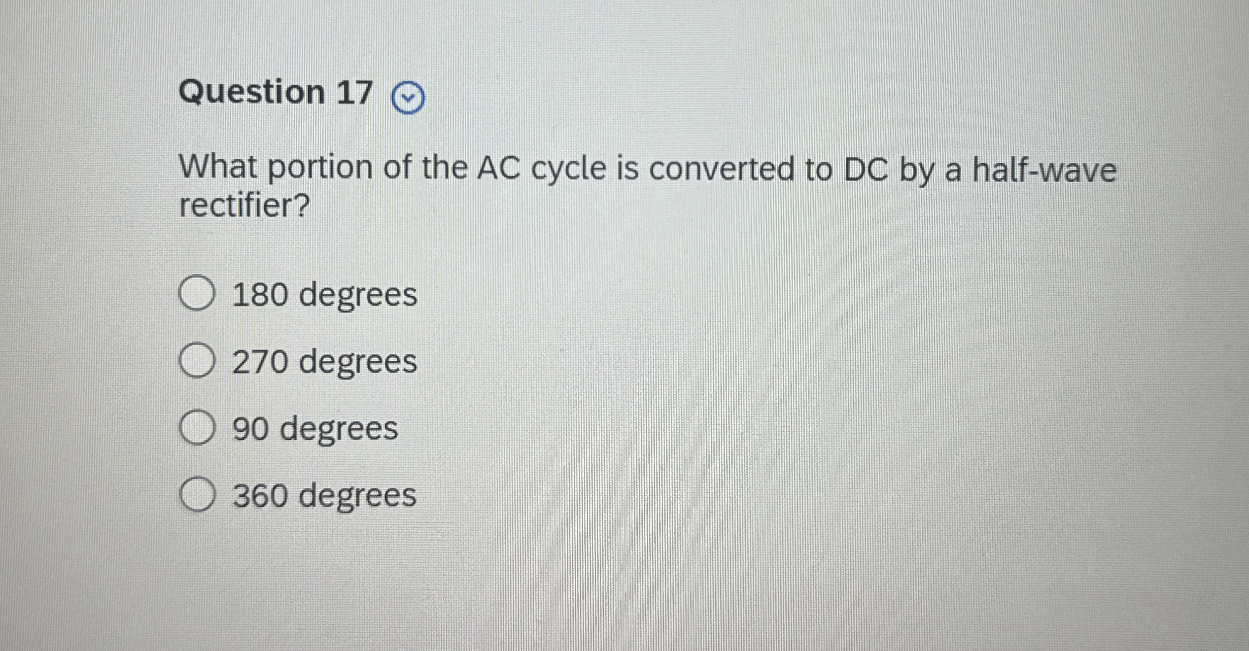 Question 1 7 What portion of the AC cycle is
