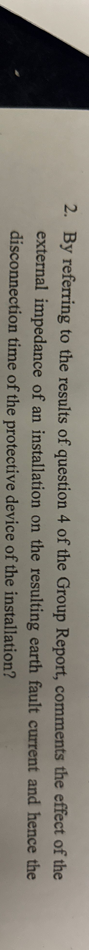 comments the effect of the external impedance of