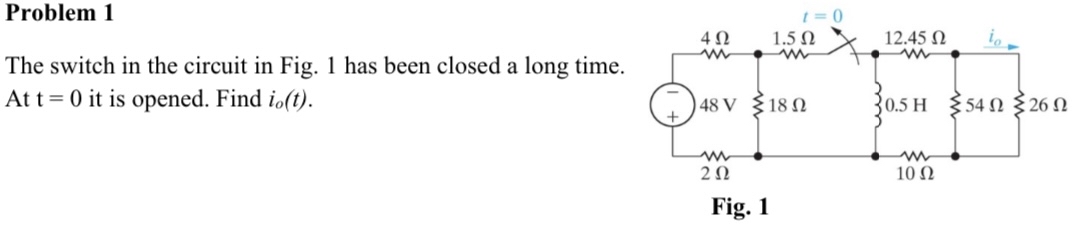 Problem 1 The switch in the circuit in Fig. 1 has