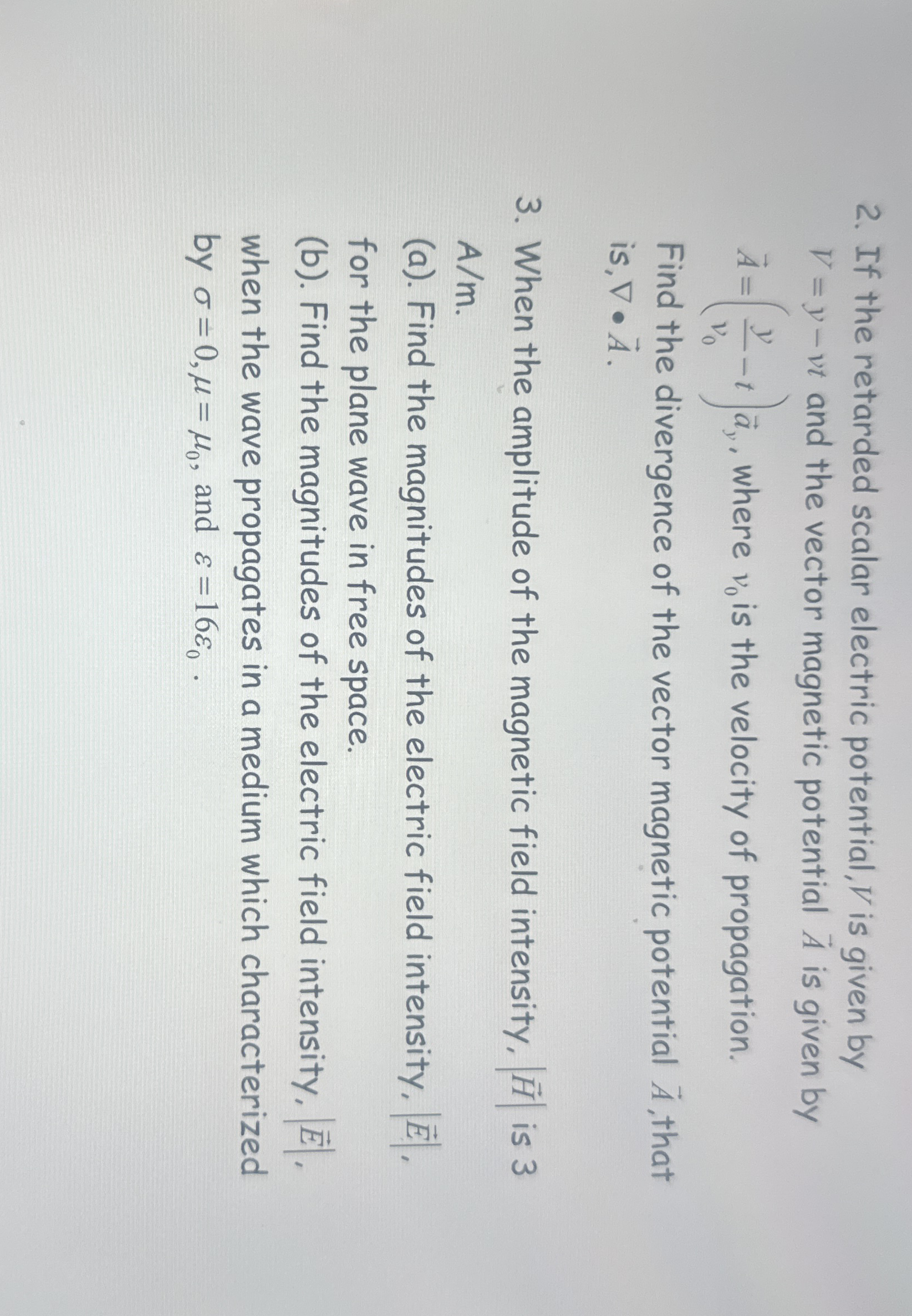 If the retarded scalar electric potential, V is