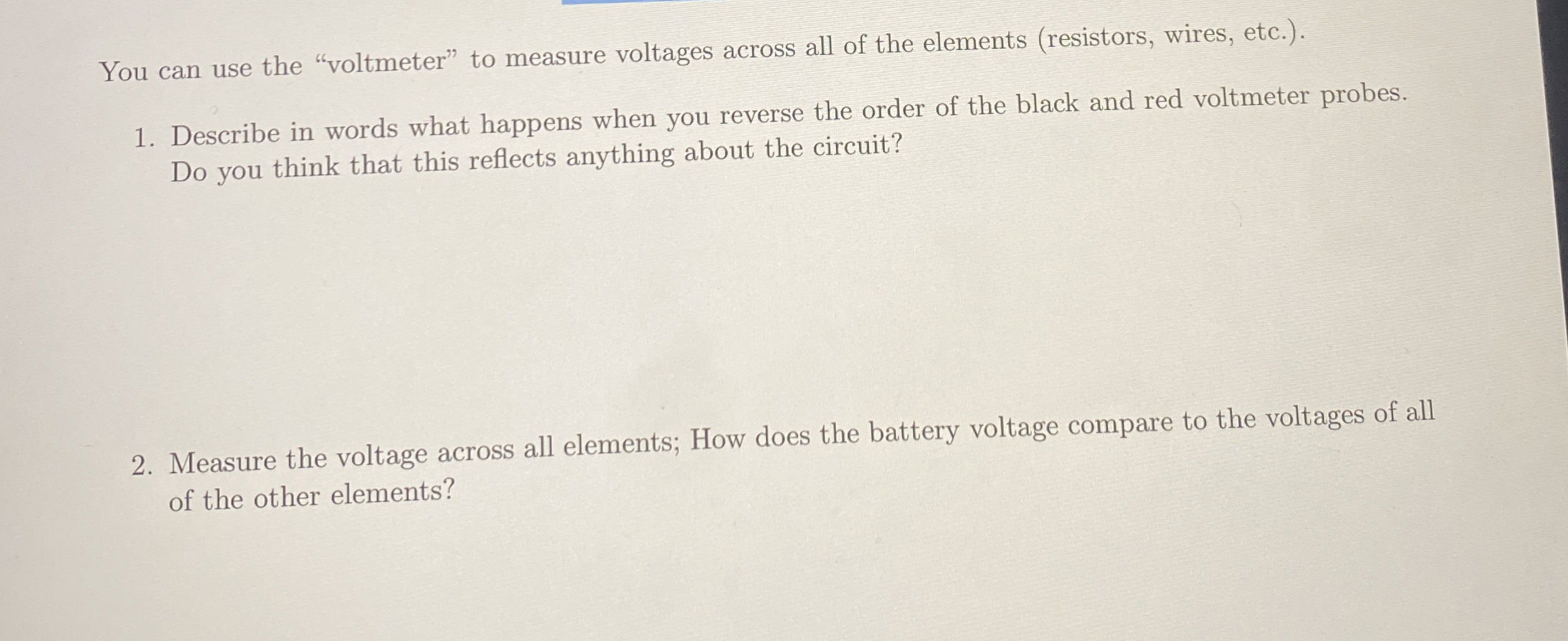 You can use the "voltmeter" to measure voltages