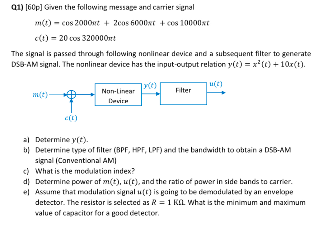 Q 1 ) [ 6 0 p ] Given the following message and