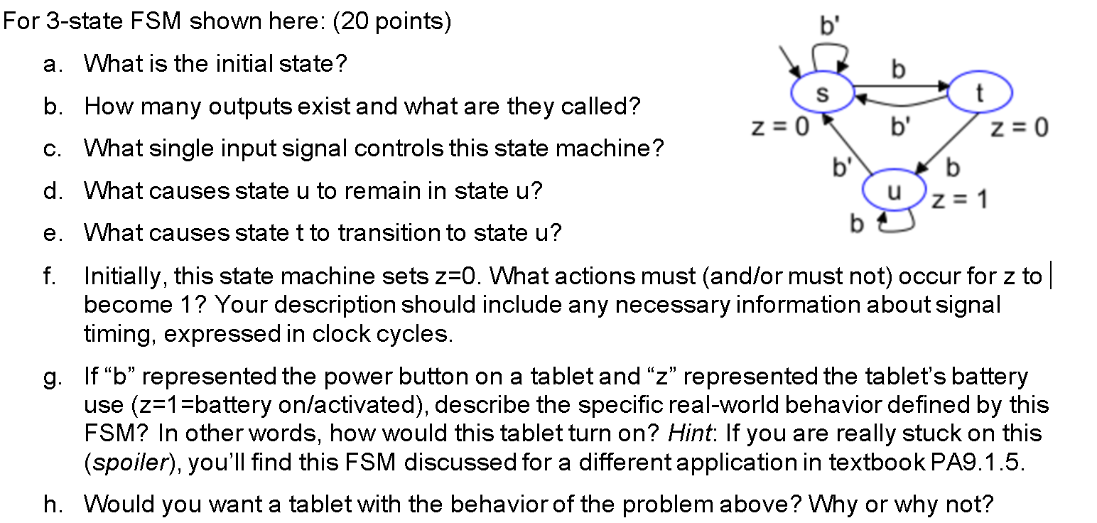For 3 - state FSM shown here: ( 2 0 points ) a .