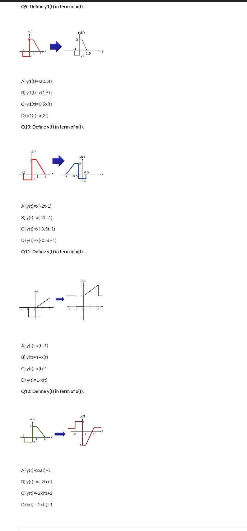 Q 9 : Define y 1 ( t ) in term of x ( t ) . A ) y