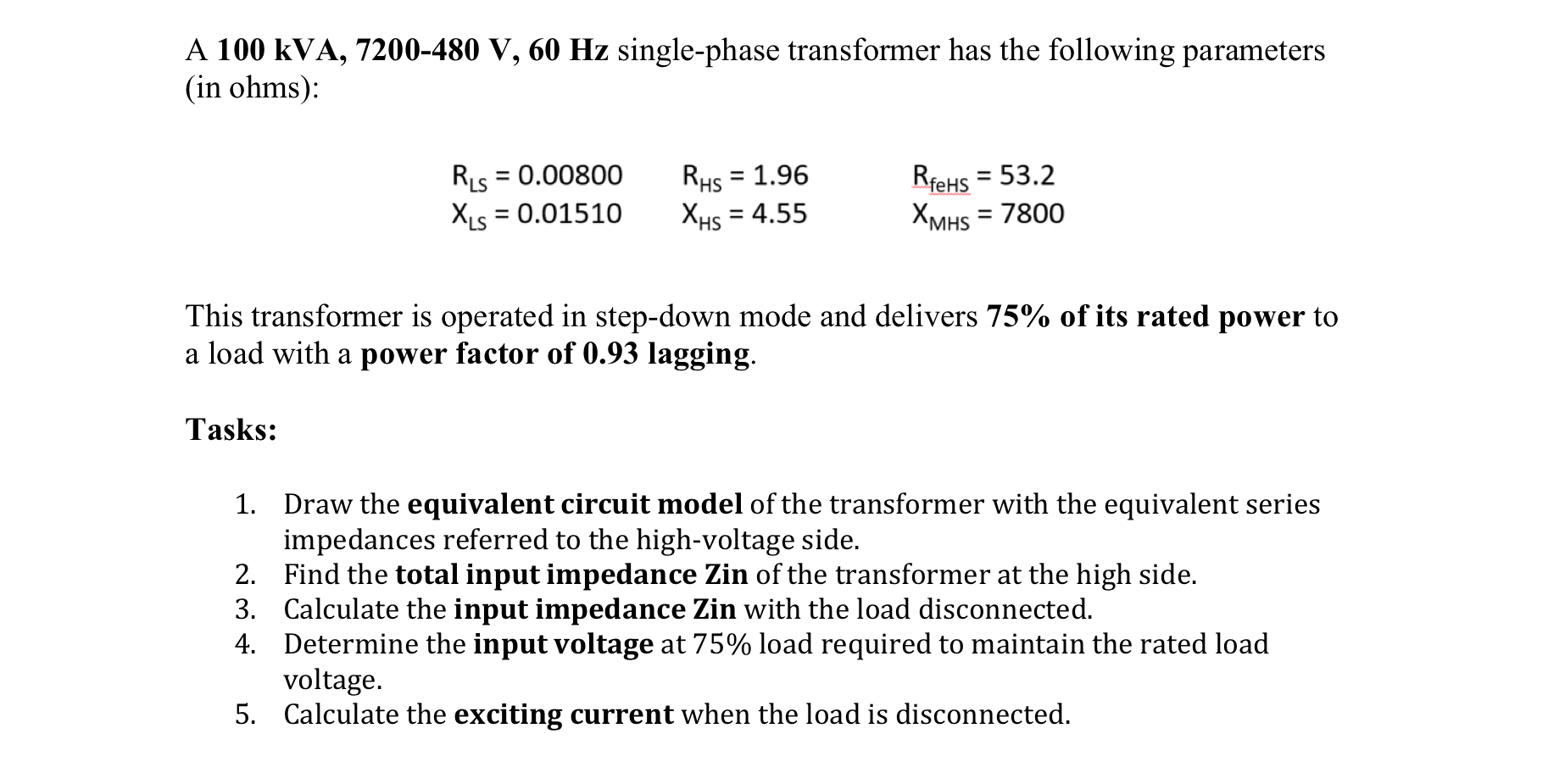 A 1 0 0 kVA, 7 2 0 0 - 4 8 0 V , 6 0 H z single -