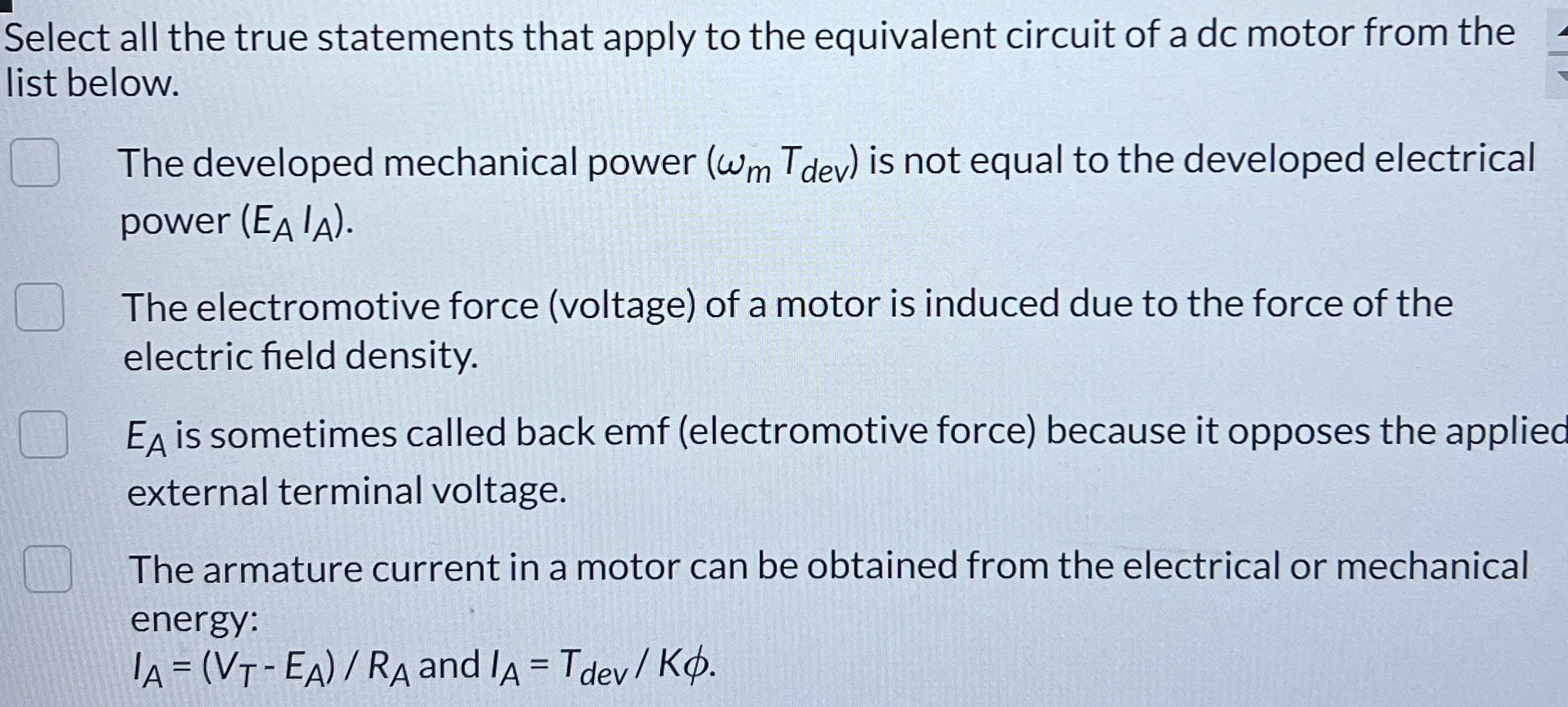 Select all the true statements that apply to the