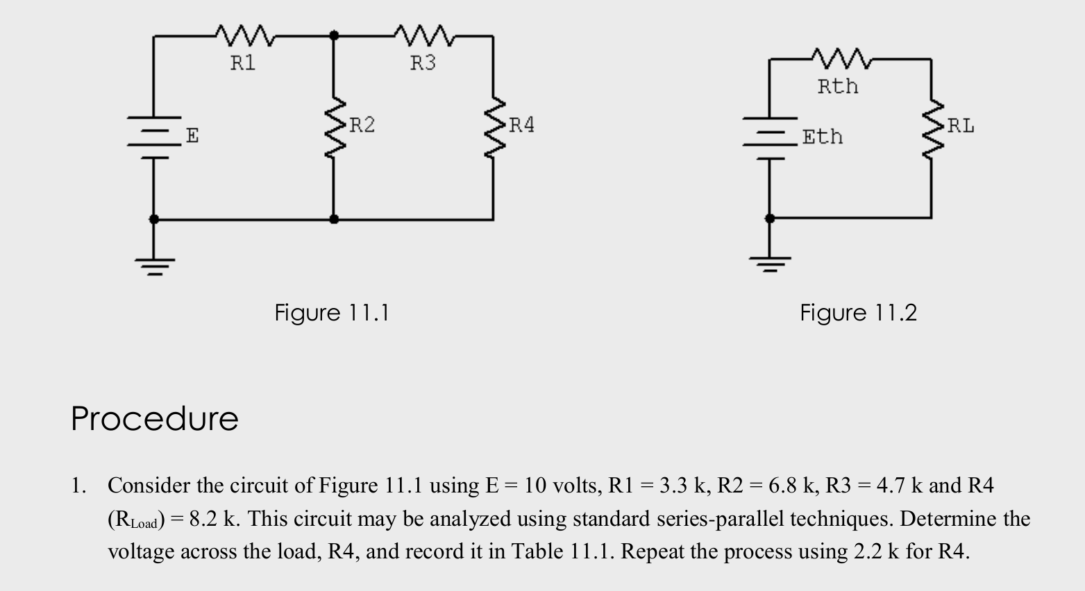 Consider the circuit of Figure 1 1 . 1 using E =