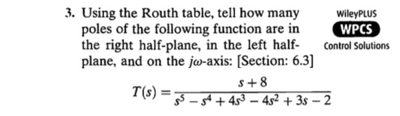 Using the Routh table, tell how many poles of the