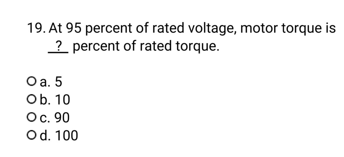 At 9 5 percent of rated voltage, motor torque is