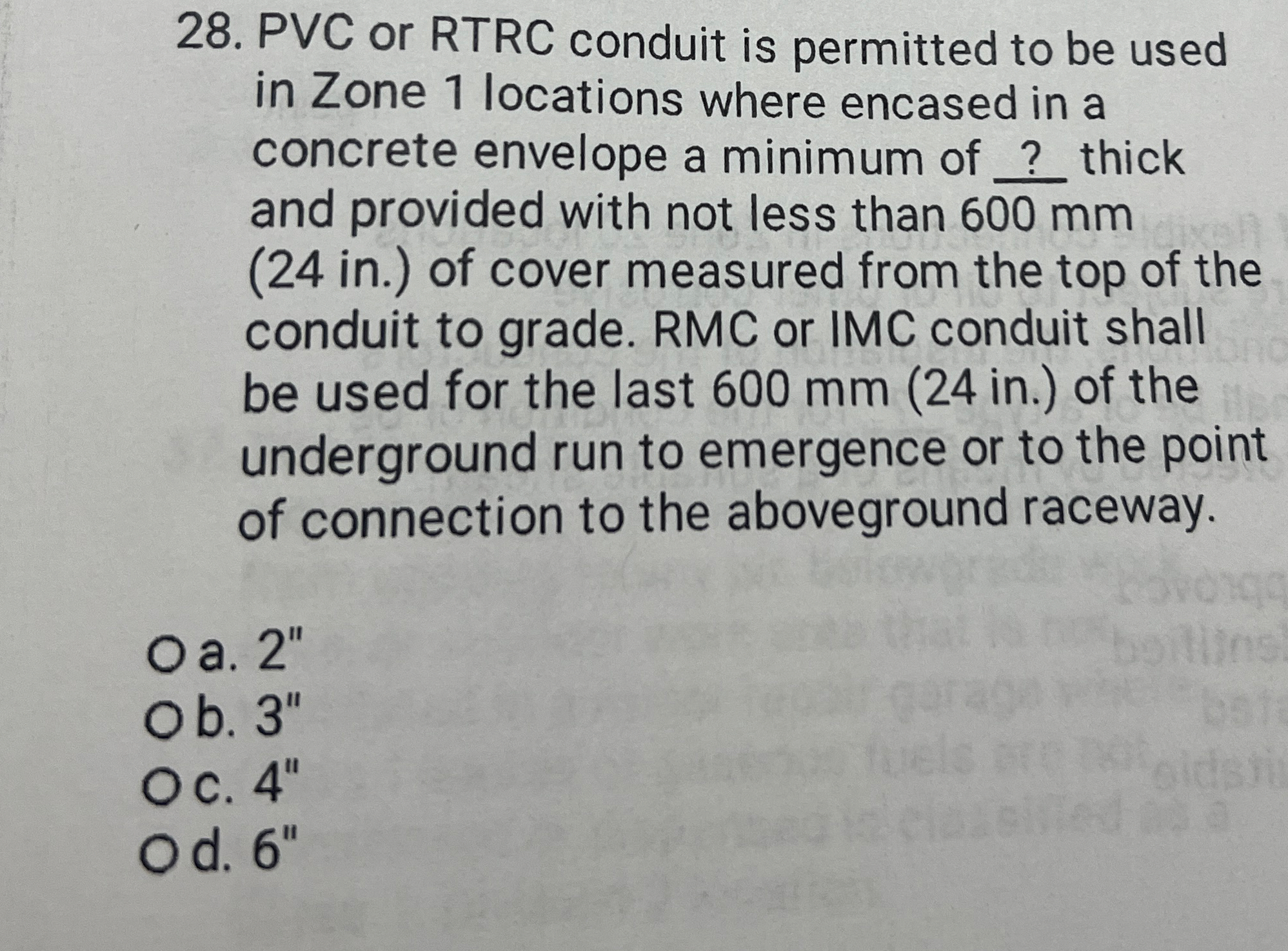 PVC or RTRC conduit is permitted to be used in