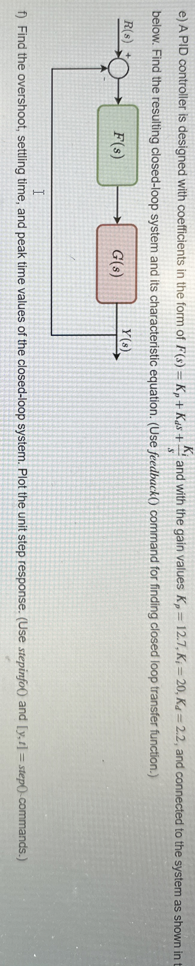 sorusunu nas l zerim e ) A PID controller is